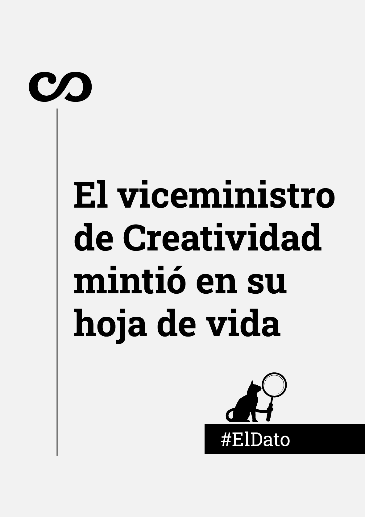 El viceministro de Creatividad mintió en su hoja de vida