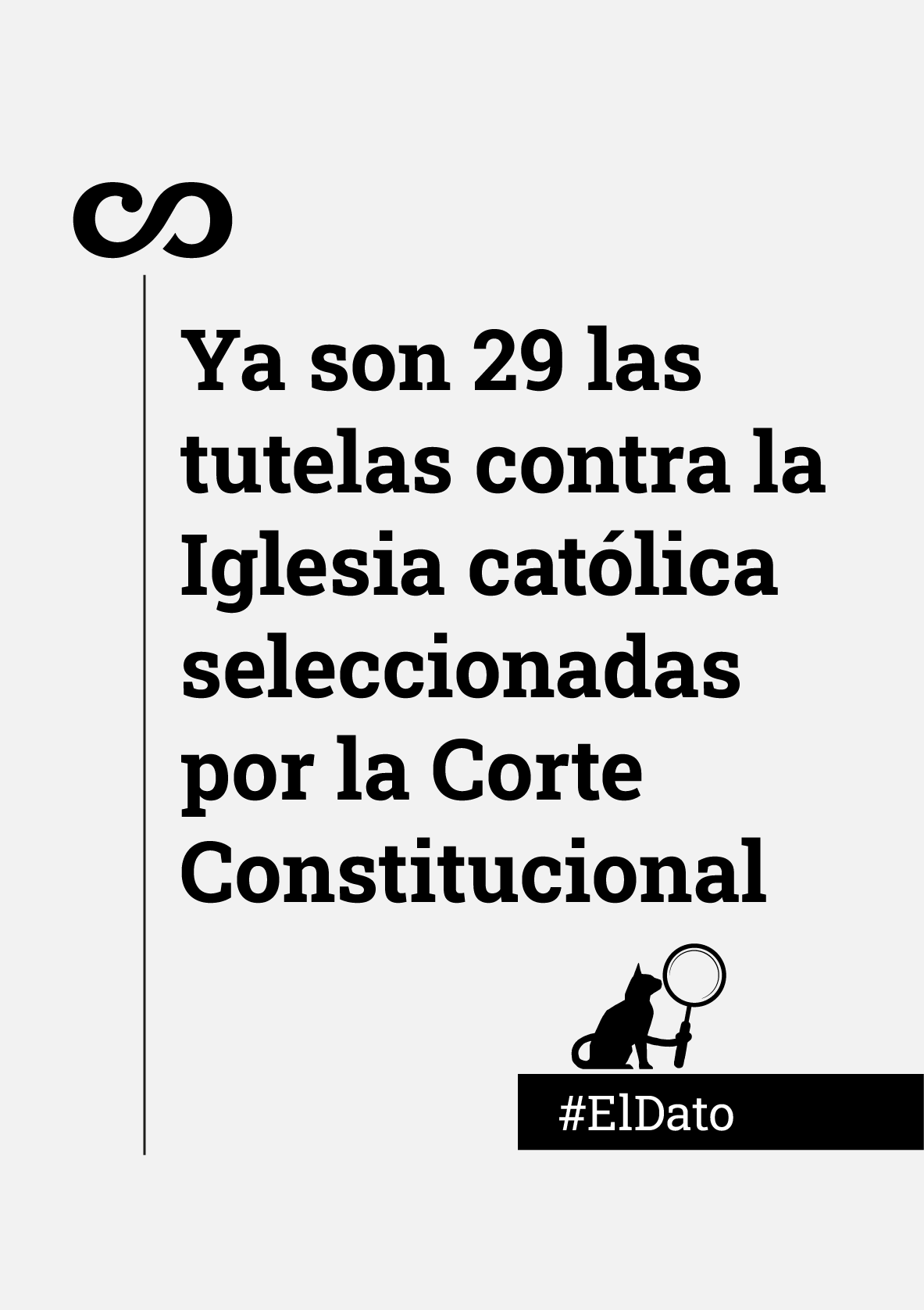 Ya son 29 las tutelas contra la Iglesia católica seleccionadas por la Corte Constitucional 