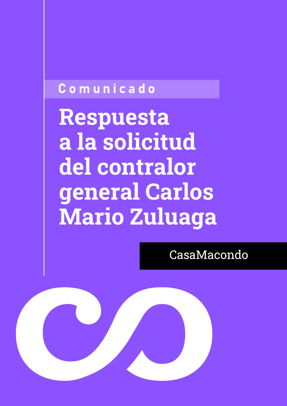 Respuesta a la solicitud del contralor general Carlos Mario Zuluaga
