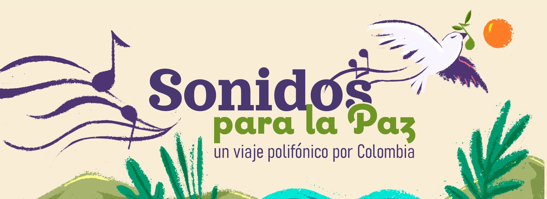 sonidos para la paz un viaje polifonico por colombia banner sonidos para la paz 1 2