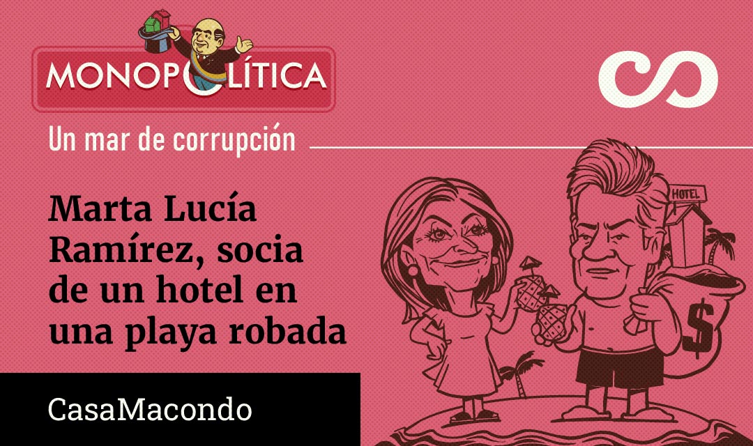 Marta Lucía Ramírez, socia de un hotel en una playa robada