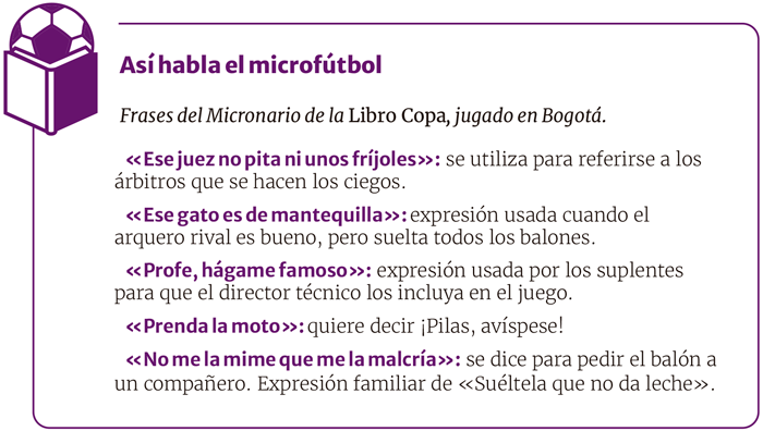 Frases del Micronario de la Libro Copa, jugado en Bogotá.