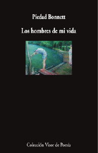 Los hombres de mi vida Piedad Bonnett Poesía Portada Los mejores 50 libros del año La Lista CasaMacondo