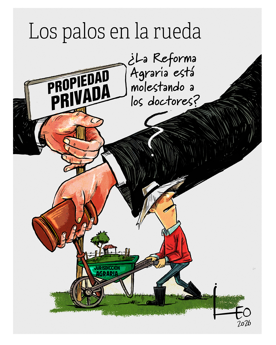 Los palos en la rueda Jurisdicción Agraria