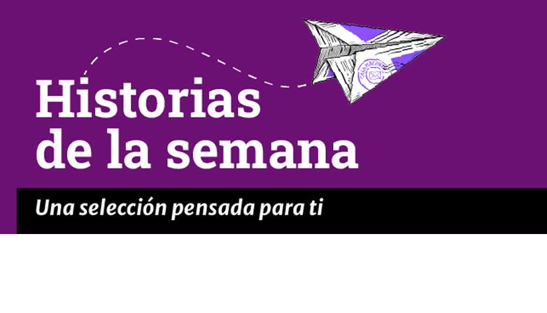 Historias de la semana Casa Macondo